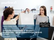 Verkäufer Damenmode & Textilien / Modeberater - gerne Quereinsteiger (w/m/d) Teilzeit - Stuttgart