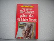 Die Wiedergeburt des Melchior Dronte,Paul Busson,Moewig,1984 - Linnich