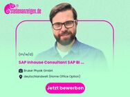 SAP Inhouse Consultant SAP BI with focus on SAP Cloud products (f/m/d)