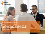 Kauffrau / Kaufmann (m/w/d) für Versicherungen und Finanzen im Fachbereich Bestandsoptimierung - Hannover