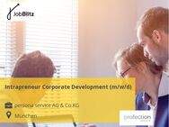 Intrapreneur Corporate Development (m/w/d) - München