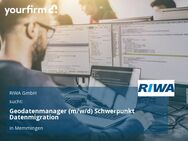 Geodatenmanager (m/w/d) Schwerpunkt Datenmigration - Memmingen