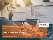 IT-Security Officer (m/w/d) - Landsberg (Lech)