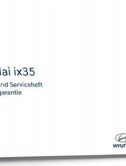 Deutsches Serviceheft Inspektion für Hyundai ix35 Fahrzeuge NEU Original Set2342 - Wuppertal