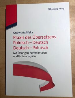 Praxis des Übersetzens, Polnisch-Deutsch, Deutsch-Polnisch, NEU! - Köln
