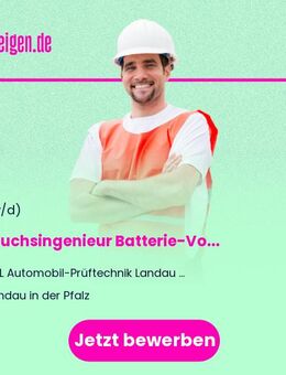 Versuchsingenieur (m/w/d) Batterie-Vorentwicklung - Landau (Pfalz)