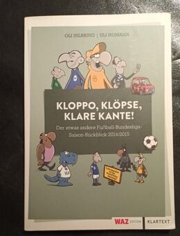 Kloppo, Klöpse, Klare Kante: Der etwas andere Fußball-Bundesligasaison 2014/2015 - Essen