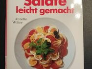 Salate leicht gemacht von Annette Wolter, Buch - Essen