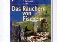 Neu! Buch Das Räuchern von Fischen von Rehbronn/Rutkowski/Jahn - Kirchheim (Teck)
