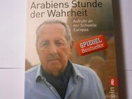Peter Scholl-Latour 2012,"Arabiens Stunde der Wahrheit", Taschenbuch mit 378 Seiten - Cottbus