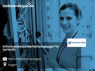 Informationssicherheitsmanager*in (w/m/d) - Hagen (Stadt der FernUniversität)