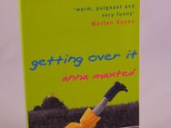 Anna Maxted : Getting Over It - 0,90 € - Helferskirchen