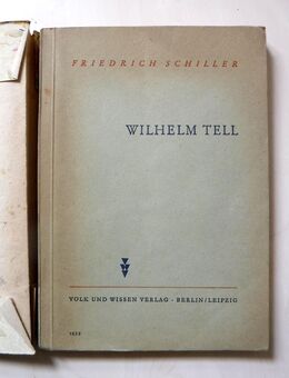 Schauspiel-Script "Wilhelm Tell", Friedrich Schiller - Dresden