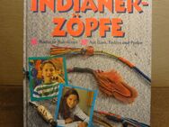 Indianer Zöpfe - Marina Schories - Schiltach