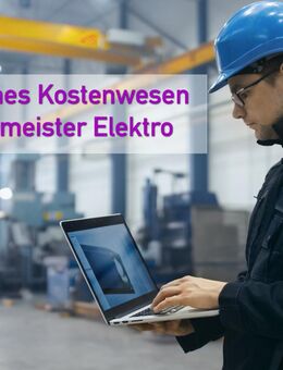 Betriebliches Kostenwesen für Industriemeister Elektro (3 Monate) - Langenfeld (Rheinland)
