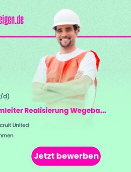 Teamleiter Realisierung Wegebau / Großbaustellen (m/w/d) - Lohmen (Sachsen)