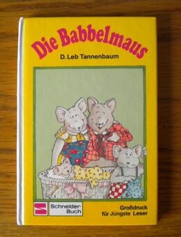 DieBabbelmaus,D.Leb Tannenbaum,Schneider Verlag,1985 - Linnich