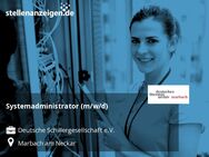 Systemadministrator (m/w/d) - Marbach (Neckar)