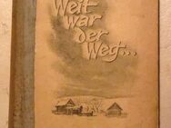 Roman „Weit war der Weg – Wolhyniendeutsches Schicksal“ von Suse von Hoerner-Heintze - Dresden