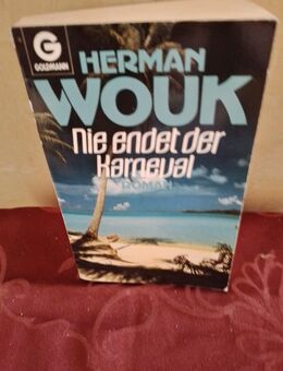 H.Wouk, "Nie endet der Karneval", er pachtet ein Hotel und Probleme auf den Antillen - Nürnberg Zentrum