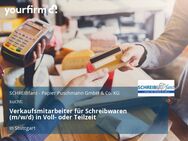 Verkaufsmitarbeiter für Schreibwaren (m/w/d) in Voll- oder Teilzeit - Stuttgart