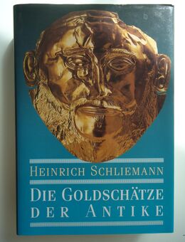Heinrich Schliemann - Die Goldschätze der Antike - Freilassing Zentrum