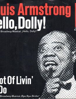 Louis Armstrong: Hello, Dolly! (45er) - Frankfurt (Main)