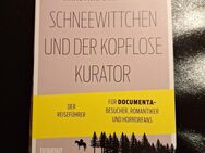 Schneewittchen und der kopflose Kurator von Christian Saehrendt (Taschenbuch) - Essen