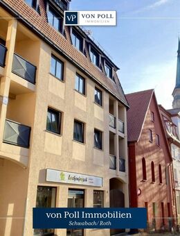 Sicheres Investment in Top-Lage: Vermietete Maisonette in Schwabachs Innenstadt - Schwabach