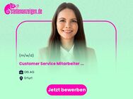 Customer Service Mitarbeiter (m/w/d) - Quereinsteiger Willkommen! - Erfurt