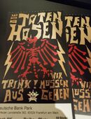 2 Tickets - Die Toten Hosen "Trink aus wir müssen gehen" in 64367