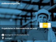 Projektleiter:in Elektrotechnik (m/w/d) - Stuttgart