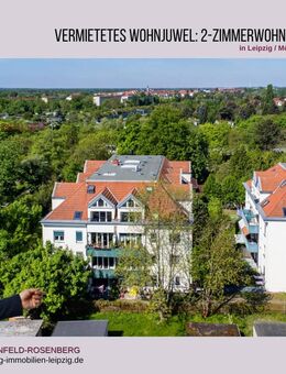 *Mietanpassung zum 01.01.2026* Vermietete 2-Zimmer-Wohnung mit Balkon in Leipzig / Möckern - Leipzig
