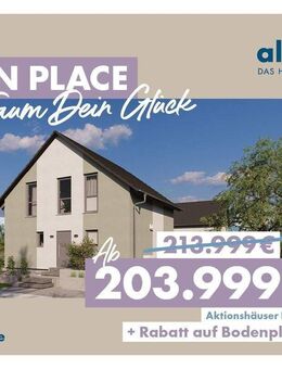 *AKTION* Dein Place - Dein Traum - Dein Glück! inkl. Grundstück! - Mertingen