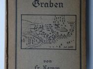 Burg und Dorf Graben einst und jetzt. Ein Beitrag zur Heimatsgeschichte in Wort und Bild, Kemm, Bruchsal, 1920 - Königsbach-Stein