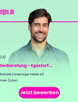 Kundenberatung (Basis) (m/w/d) - Egestorf - Winsen (Luhe)
