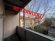 RESERVIERT + attraktive 3- Zimmerwohnung mit großem Südbalkon + ruhige Wohnlage im Leipziger Süden - Leipzig