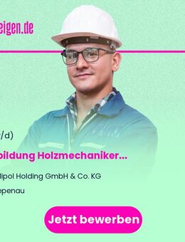 Ausbildung Holzmechaniker (m/w/d) - Diepenau