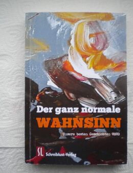 Der ganz normale Wahnsinn,Schreiblust Verlag,2021 - Linnich