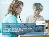 Gesundheits- und Krankenpflegekräfte (w/m/d) Zentralabteilung Transfusionsmedizin - Göttingen