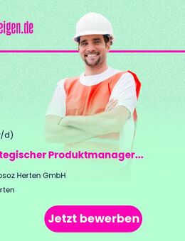 Strategischer Produktmanager (m/w/d) - Herten