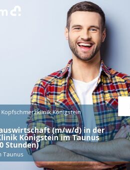 Leitung Hauswirtschaft (m/w/d) in der Migräne-Klinik Königstein im Taunus (Vollzeit 40 Stunden) - Königstein (Taunus)