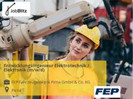 Entwicklungsingenieur Elektrotechnik / Elektronik (m/w/d) - Pirna