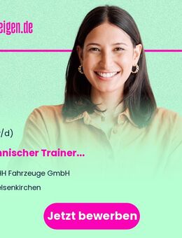 Technischer Trainer (m/w/d) - Gelsenkirchen