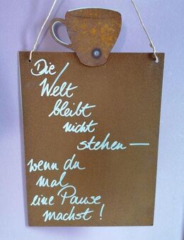 Spruchschild "Pause" Spruchtafel - Kraftisried