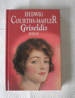 Griseldis,Hedwig Courths-Mahler,Bechtermünz Verlag,1997 - Linnich