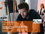 Texter / Content Creator (m/w/d) Creativ Team - Aachen