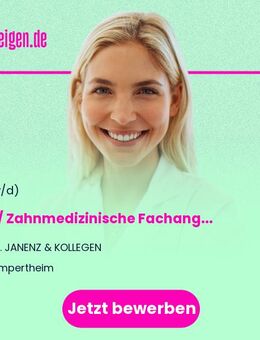 ZFA / Zahnmedizinische Fachangestellte (m/w/d) - Lampertheim