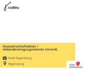 Hauswirtschaftsleiter / Gebäudereinigungsmeister (m/w/d) - Regensburg