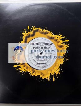 DJ The Crow – Piece Of Mine 1997 12" Vinyl Eurodance, Progressive House, Hard Trance - München Bogenhausen